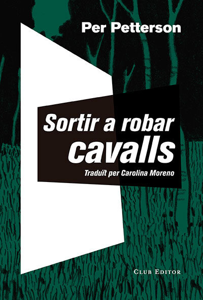 ‘Sortir a robar cavalls’, de Per Petterson